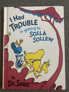 I Had Trouble in Getting to Solla Sollew Dr. Seuss 1965 Book Club HC 1st Edition - Picture 1 of 6