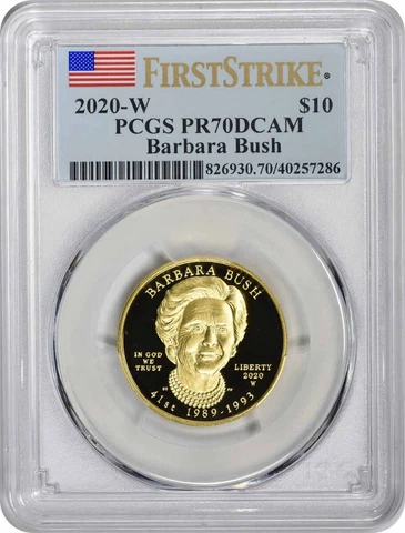 2020-W Barbara Bush First Spouse $10 Gold PR70DCAM First Strike PCGS Cover