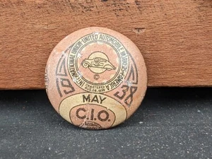 1938 May UAW CIO Button ~ Auto Workers Union Pin back Lapel ~ Bastian Bros - Picture 1 of 7