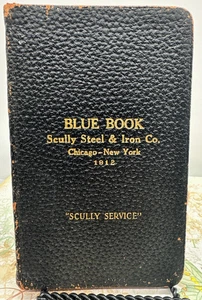 1912 Scully Steel & Iron Co. Blue Book Catalog RARE ORIGINAL - Bild 1 von 13