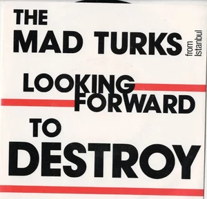 MAD TURKS Looking Forward to Destroy 7" VINYL w/PS AUSSIE POWERPOP - Picture 1 of 2