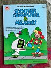 Vintage 1984 Scooter Computer & Mr. Chips coloring/activity book ORIGINAL OWNER