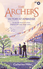 The Archers: Victory For Ambridge By Miller, Catherine