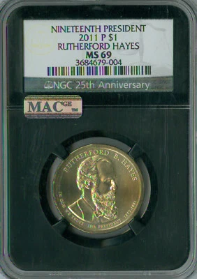 2011 P RUTHERFORD HAYES PRES.DOLLAR NGC MS69 RETRO FINEST  POP 4 MAC SPOTLESS . - Image 1 of 4