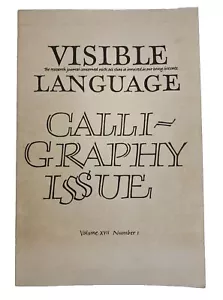 Visible Language journal Calligraphy Issue Volume XVII Number 1 Winter 1983 - Picture 1 of 16