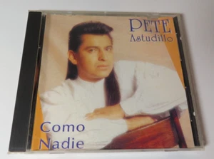 PETE ASTUDILLO Como Nadie CD 1993 Tejano Tex-Mex Conjunto Capiton EMI Latin RARE - Picture 1 of 5