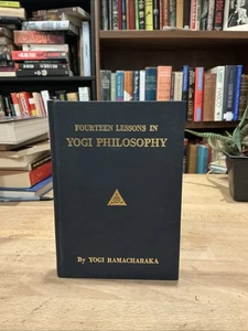 Fourteen Lessons in Yogi Philosophy Oriental Occultism Vol 1 Ramacharaka 1931 HB - Bild 1 von 9