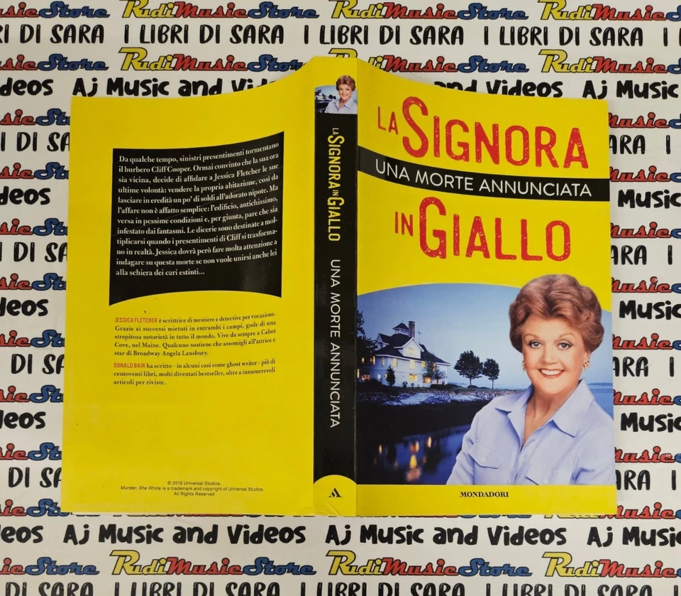 Book Libro LA SIGNORA IN GIALLO una morte annunciata MONDADORI 2019 (L95) - Immagine 1 di 1