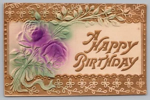 Postcard A Happy Birthday Airbrushed Deep Embossed Roses Gold Gilt Unposted - Picture 1 of 2