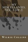 My Miscellanies, Paperback par Collins, Wilkie, flambant neuf, livraison gratuite en...