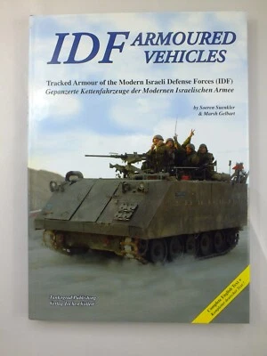 IDF Armoured Vehicles: Tracked Armour of the Modern Israeli Defense Forces (IDF) - Image 1 of 4