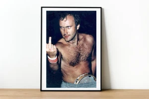 Phil Collins Middle Finger Poster-Musician Print-In The Air Tonight-Genesis-523 - Picture 1 of 4