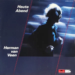 Herman van Veen / Heute Abend / Vinyl / Singer/Songwriter / Polydor / Germany - Bild 1 von 3