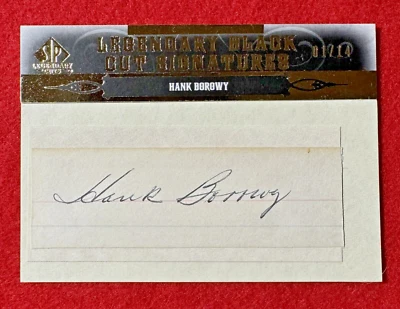Hank Borowy 2011 SP Legendary Black Cut Signatures Autograph #d 01/14 Auto - Image 1 of 2