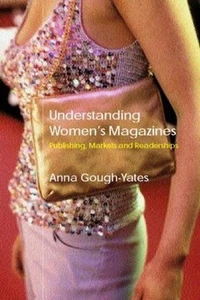 Understanding Women's Magazines: Publishing, Markets and Readerships in Late-Twe - Picture 1 of 1