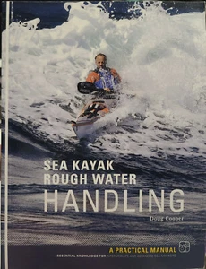 Sea Kayak Rough Water Handling Intermediate & Advanced Sea Kayakers DOUG COOPER - Picture 1 of 3