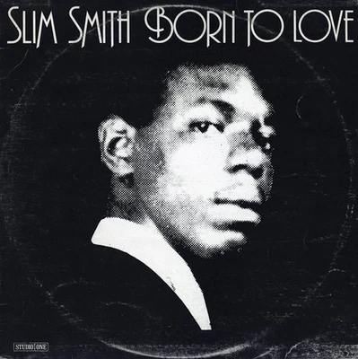 Slim Smith - Born To Love (LP) (Near Mint (NM or M-)) - 3929210872 - Image 1 of 4