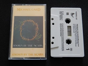MICHAEL CARD - KNOWN BY THE SCARS - RARE 1985 UK CASSETTE TAPE ALBUM (GOSPEL) - Picture 1 of 5