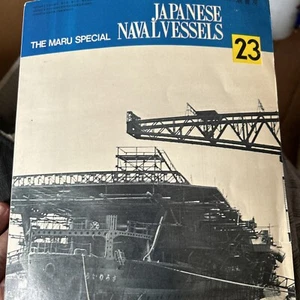The Maru Special Japanese Naval Vessels Booklet Vol 1 No. 23 1979 - Picture 1 of 6