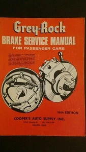 GREY-ROCK BRAKE SERVICE MANUAL FOR PASSENGER CARS - 16TH EDITION - Picture 1 of 4