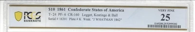 1861 $10 Confederate Note, T-24, PF-6, CR-160, Whatman Watermark! - Image 1 of 3