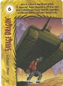 OVERPOWER Savage Dragon - Savage Strength - OPD - Image - Rare - Picture 1 of 1
