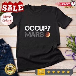 Occupy Mars Astronomy Space Explorer Rocket Science Unisex T-shirt - Picture 1 of 20