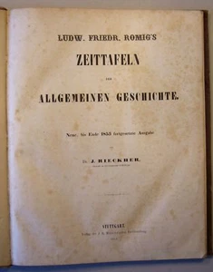 TABLAS DE TIEMPO DE ROMIG DE HISTORIA GENERAL 1854, Historia del mundo / Anales - Imagen 1 de 7