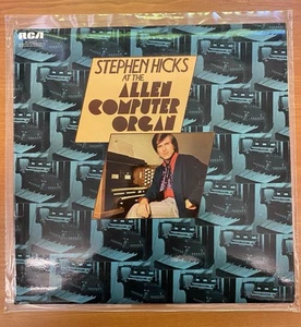 STEPHEN HICKS - At The Allen Computer Organ - RCA - Picture 1 of 10