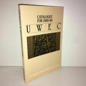 UWEC Catalogue For 1985-1986 University Of Wisconsin-Eau Claire - ZZ-4133 - Picture 1 of 1
