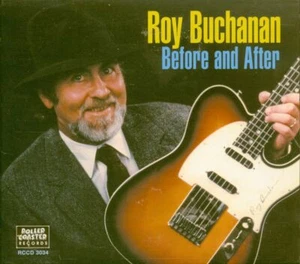 Roy Buchanan - Roy Buchanan - Before And After (CD) - Instrumental R&R/Beat - Imagen 1 de 3