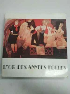L'or des années folies. Société des Artistes Indépendants 1979 - Imagen 1 de 12
