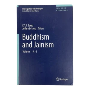 Buddhism And Jainism Volume 1 A-L K.T.S. Sarao & Jeffrey D. Long Editors 2017 - Picture 1 of 6