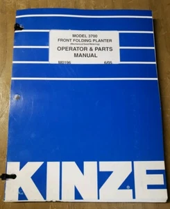 OPERADOR Y MANUAL DE PIEZAS DE MACETA PLEGABLE FRONTAL KINZE 3700 M0196 6/05 #1J-2472-Y21 - Imagen 1 de 5