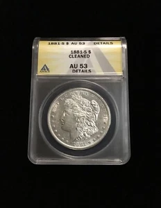 1881 S ANACS AU 53 Morgan Silver Dollar,  $1 Coin **Details** **Cleaned** - Picture 1 of 2
