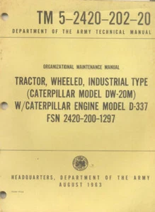 Tractor TM5-2420-202-20 Caterpillar Modelo DW-20M 1963 Libro técnico Ejército de Estados Unidos - Imagen 1 de 1