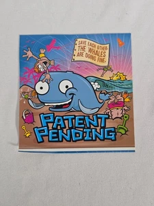 Zum Patent angemeldet Save Each Other The Whales Are Doing Fine Promo Sticker - 2004 - Bild 1 von 2
