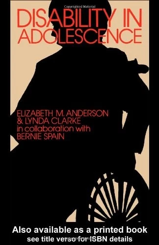 Disability in Adolescence: Psychological and Social Adjustment of Adolescents w - Image 1 of 1