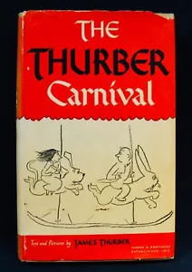 THE THURBER CARNIVAL-James Thurber-Harper & Brothers-1945 Edition w/Dust Jacket - Picture 1 of 3