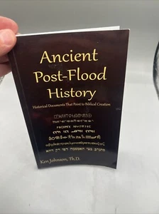 Ancient Post-Flood History: Historical Documents That Point to Biblical Creation - Picture 1 of 14