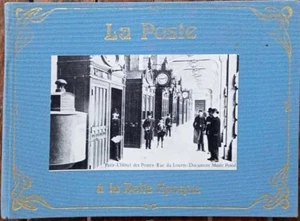 La Poste à la belle epoque | René Blanchon Jean Feyrin | Guter Zustand - Bild 1 von 2