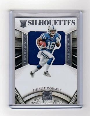 PHILLIP DORSETT 2015 Crown Royale SILHOUETTES JERSEYS #231 (055/299) COLTS - Image 1 of 2