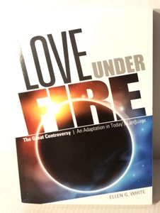 Love Under Fire by Ellen G White - Picture 1 of 6