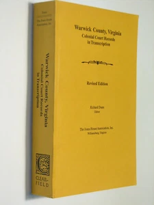 Warwick County, Virginia Colonial Court Records in Transcription VA genealogy - Imagen 1 de 1