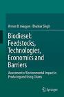 Biodiesel: Feedstocks, Technologies, Economics and Barriers - 9789811357459