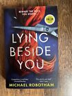 Lying Beside You: The gripping new thriller from the No.1 bestseller (Cyrus Have