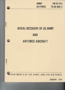Historical book for Aerial Recover of US Army and Air Force Aircraft, 1976 - Imagen 1 de 1