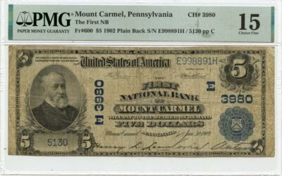 1902 $5 First National Bank Mount Carmel PA CH#3980 PMG VF15 - Image 1 of 2