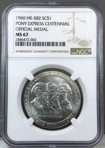 1960 HK-582 Silver Pony Express Centennial So-Called Dollar SC$1 NGC MS67 - Picture 1 of 6