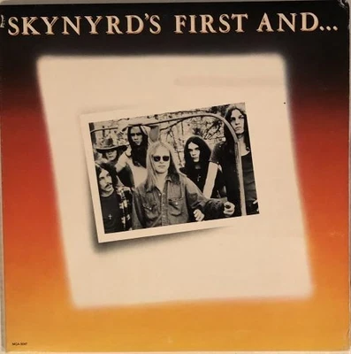 Lynyrd Skynyrd - Skynyrd's First And... Last (LP, 1978 MCA, Canada, MCA-3047,EX) - Image 1 of 2